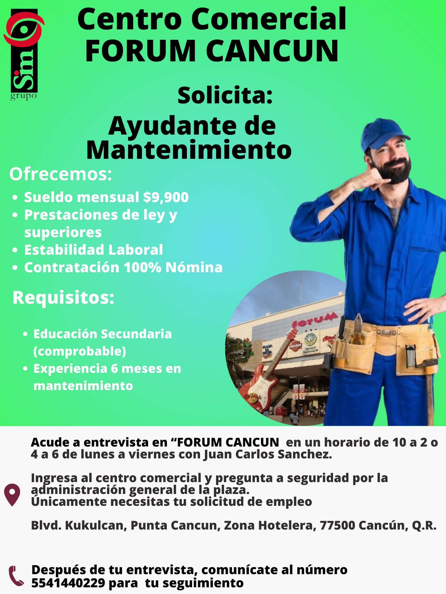 Ayudante de mantemiento en centro comercial Forum cancun zona hotelera
